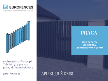 Monter ogrodzeń aluminiowych - Euro Fences Jasło (K/M)