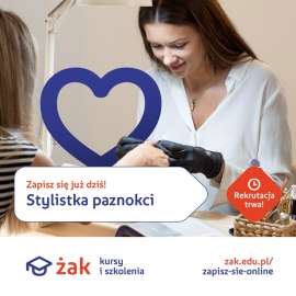 Stylistka Paznokci ŻAK Jasło