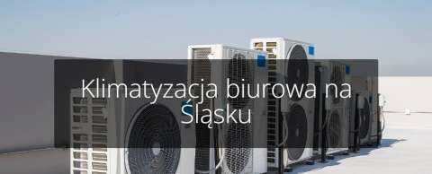 Kompleksowy montaż klimatyzacji na śląsku