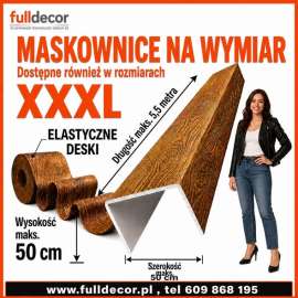 Imitacja drewna na wymiar - Belki rustykalne, Maskownica styropianowa,