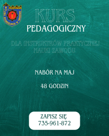 Kurs pedagogiczny dla instruktorów praktycznej nauki zawodu