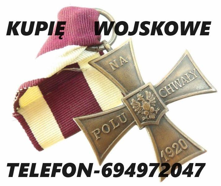Kupię wojskowe stare medale,ordery,odznaki,odznaczenia