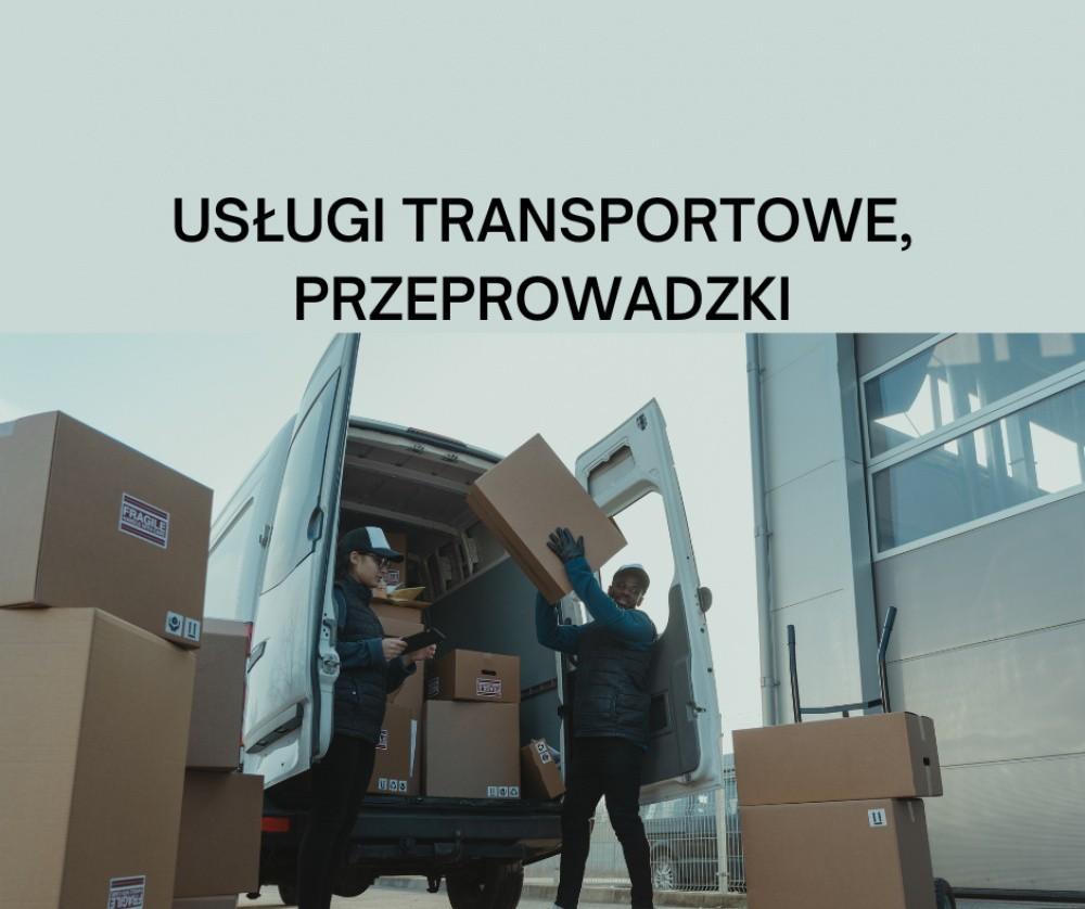 Usługi transportowe / Przeprowadzki