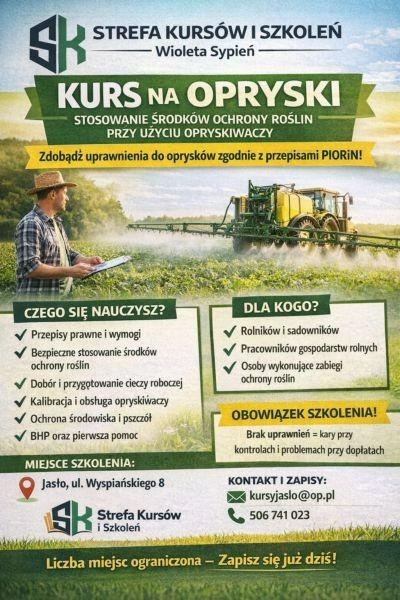 Kurs na opryski -stosowanie środków ochrony roślin - Jasło -maj 2026